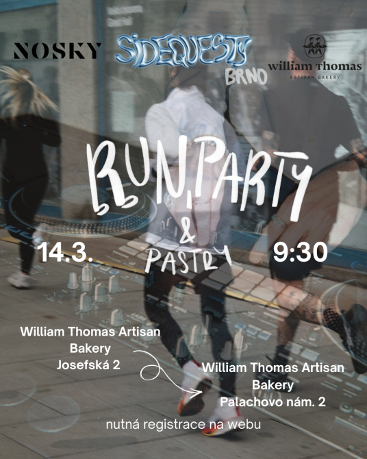 [Brno] - Run, party & pastry w/ William Thomas BRNO